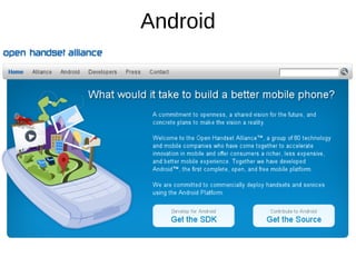 Android
 