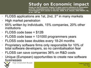 Study on Economic impact
                         Study on the Economic impact of open source software on innovation
     ...
