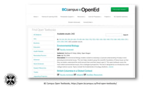 BC Campus Open Textbooks, https://open.bccampus.ca/find-open-textbooks/
 
