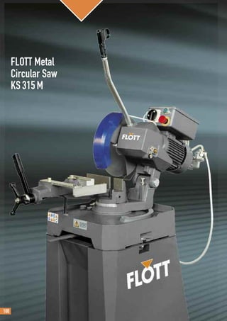 100
FLOTT Metal
Circular Saw
KS315M
 