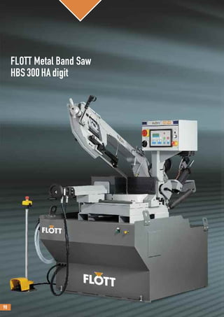 98
FLOTT Metal Band Saw
HBS300HAdigit
 