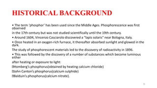 Flourescence and phosphorescence