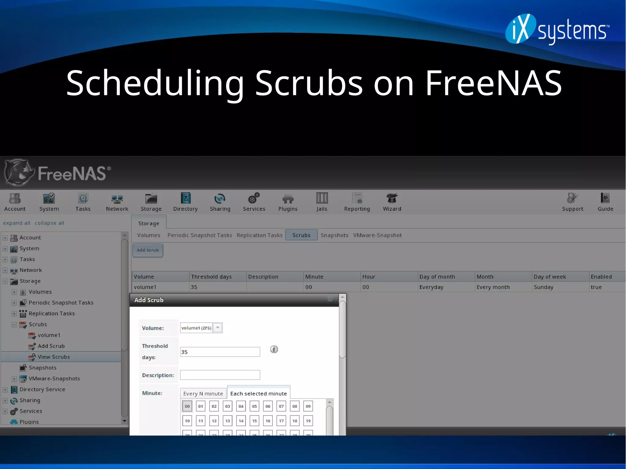Scheduling Scrubs on FreeNAS
 