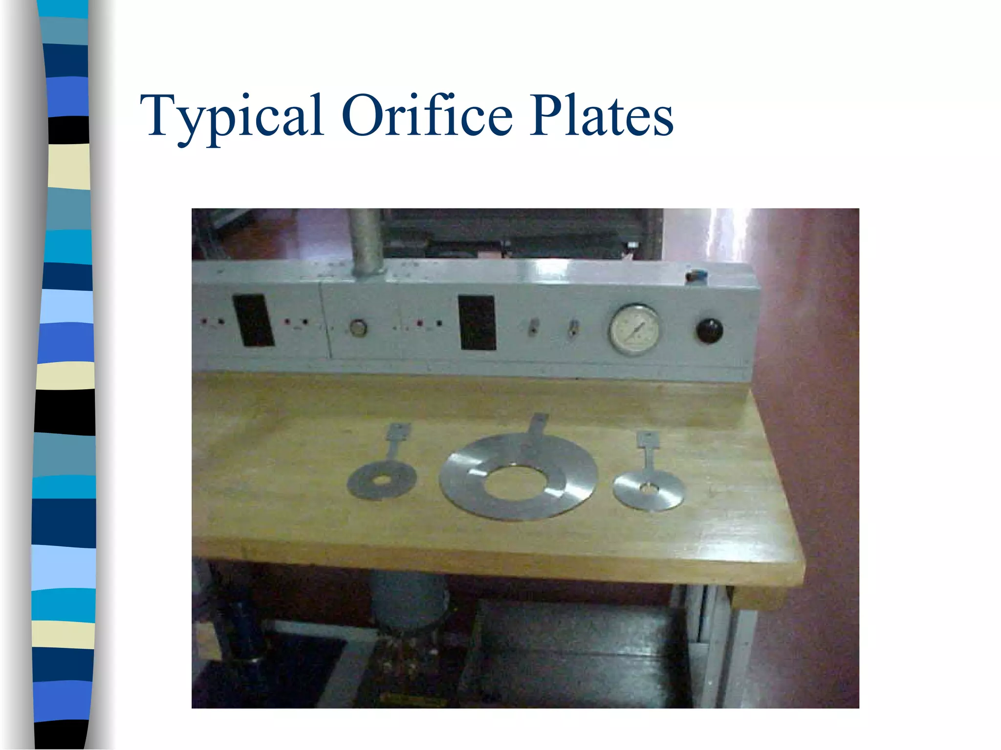 Typical Orifice Plates
 