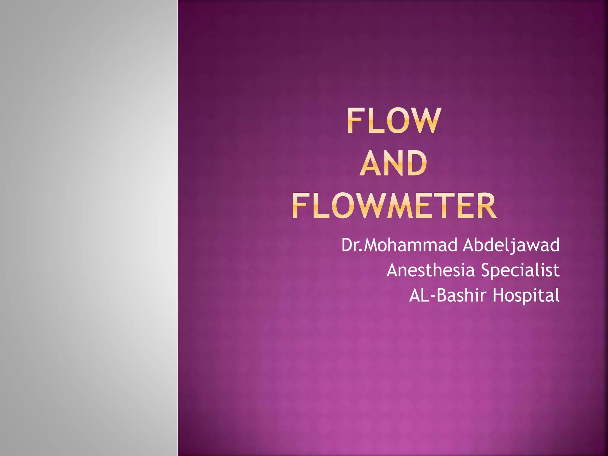 Flow and Flowmeter PPT