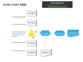 This is an example textg This is an example text. Go ahead and replace it with your own text. This is an example text. This is an example textg This is an example textg This is an example textg Text Example Text Example Text Example Text Example Text Example Text Example Text Example Text Example Text YES NO FLOW CHART  TOOL 