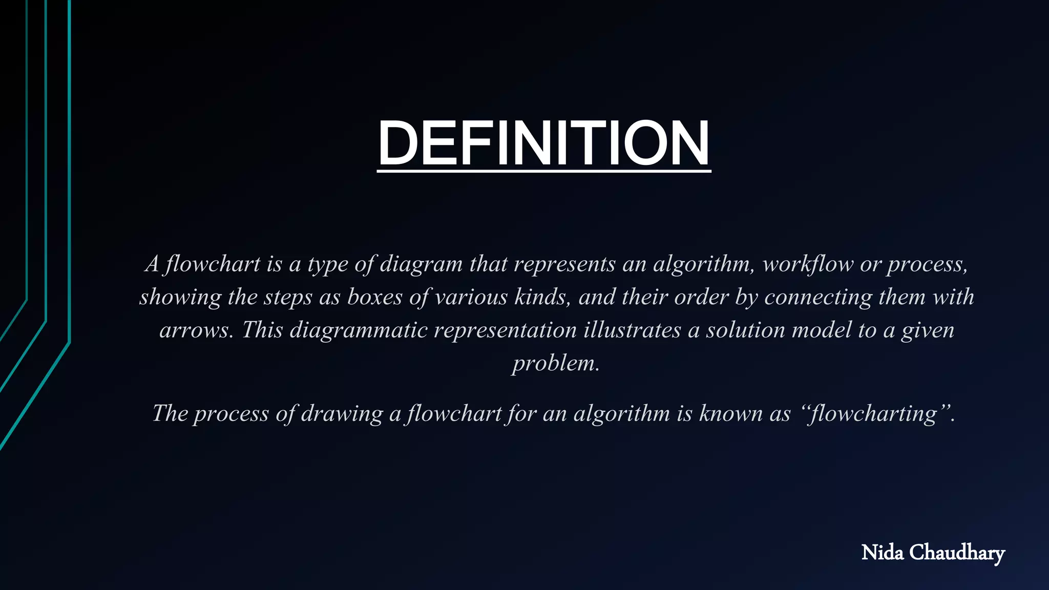 Flowchart in programming by Nida Chaudhary | PPT