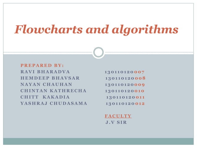Flowcharts and algorithms | PPTX | Programming Languages | Computing