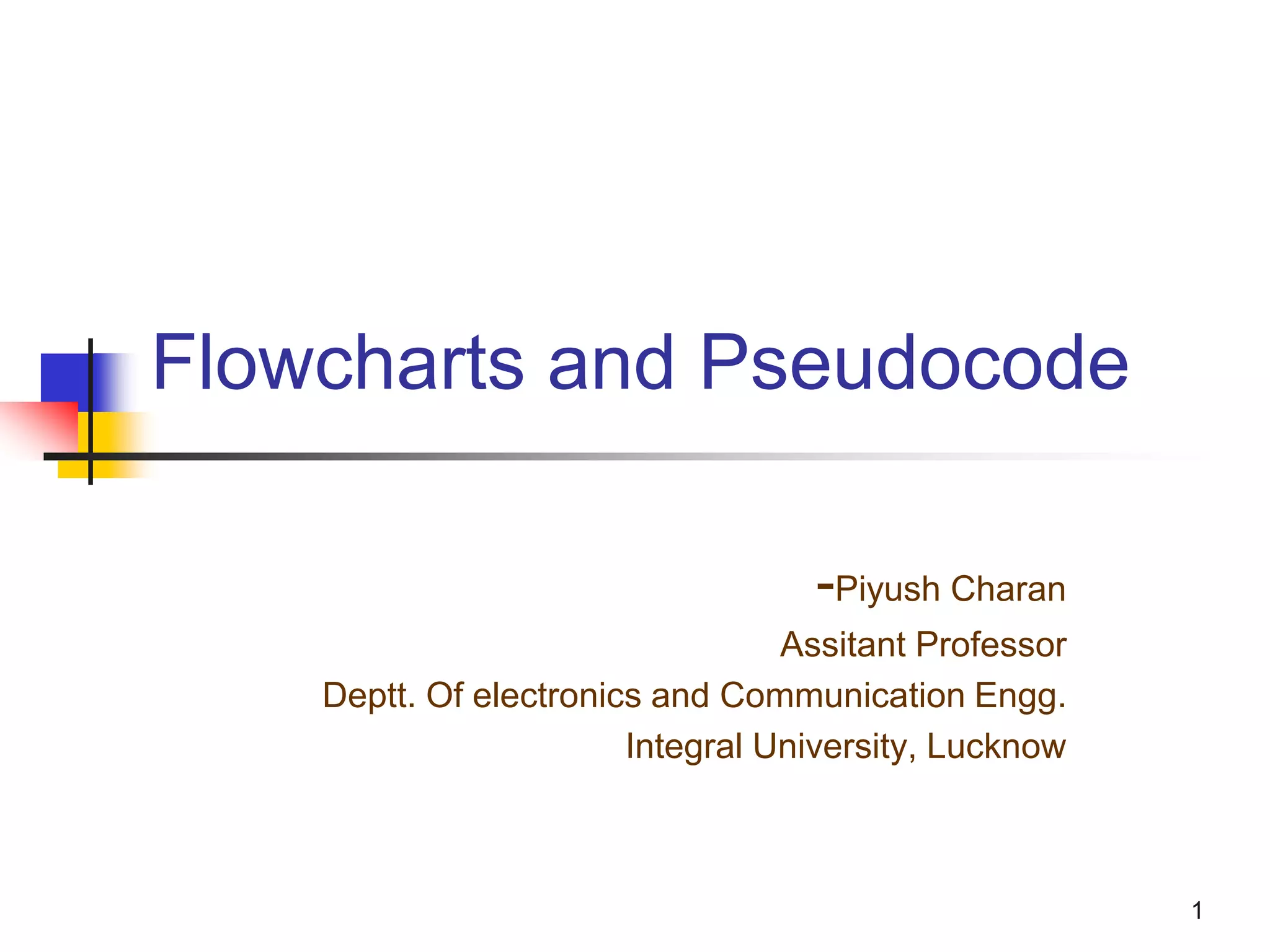 Flowcharts and pseudocodes | PPT image.