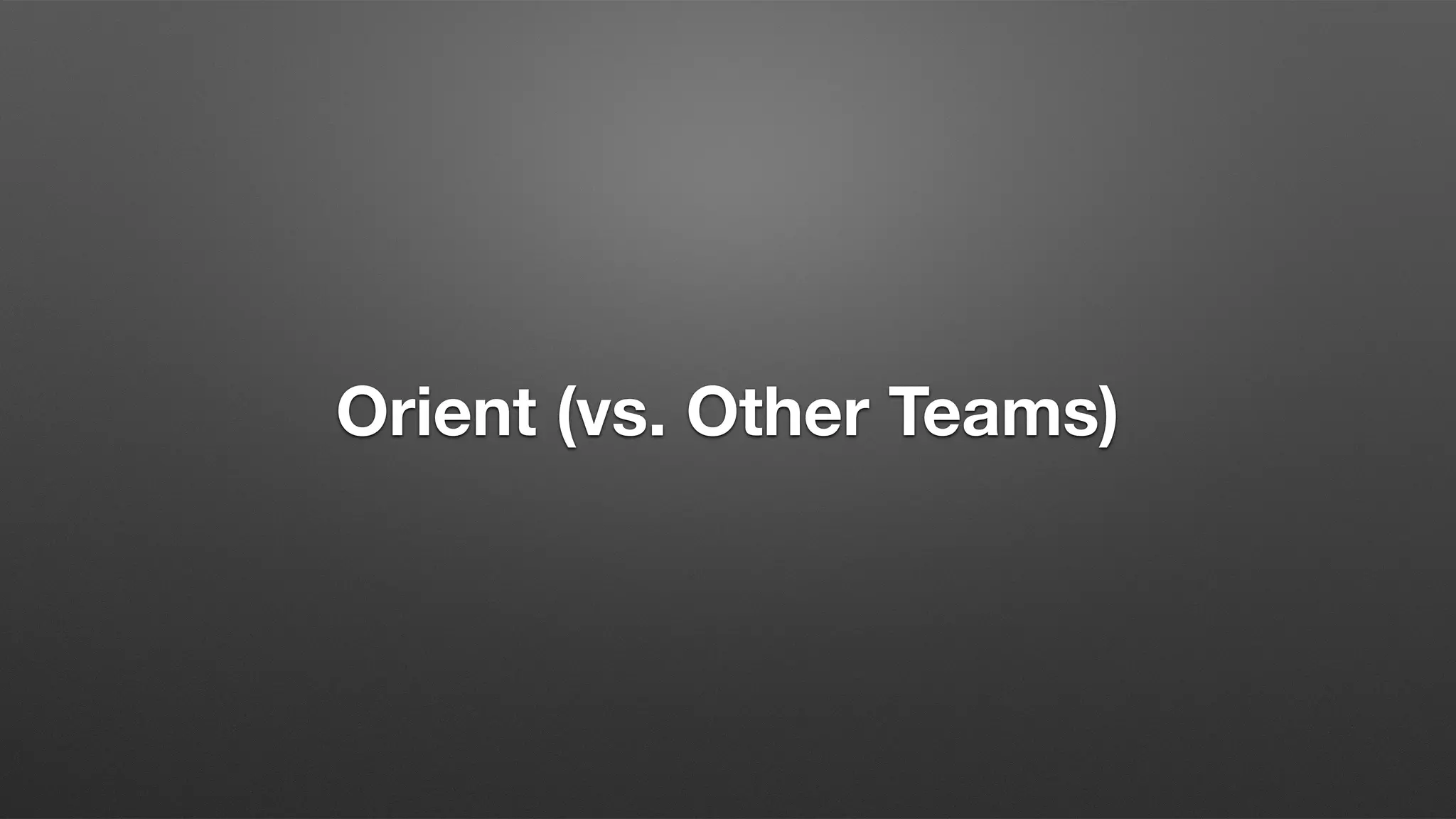 Orient (vs. Other Teams)