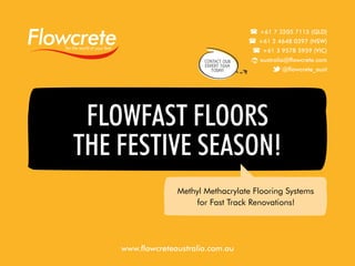 Flowcrete Australia Floors the 2016 Festive Season