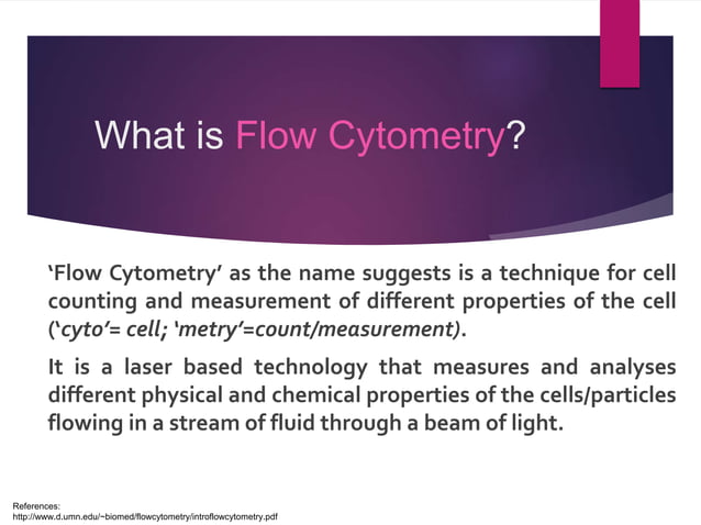 Flow cytometry: Principles and Applications | PPTX