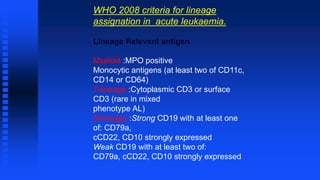 Who Lineage Assignment Flowcytometry | PPTX