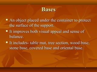 Flower Base Examples Flower arrangement | PPT
