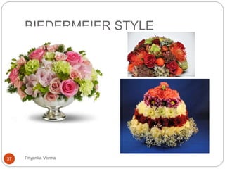 BIEDERMEIER STYLE
37 Priyanka Verma
 