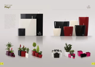 Flower Lover
     Play!

     Sophistication is true only when one
     does not take it too seriously. That is
     where Flower Lover Play! comes. The
     true sophistication of Flower Lover
     is best expressed in the product line
     as a whole. Combine shapes to form
     geometrical or random patterns,
     change and move various sizes, col-
     ors and shapes. Customise it to suit
     your very own setting or change it
     randomly to evoke different moods!
     And when you run out of ideas, if
     at all, just change the frame colors!
     Flower Lover Play!




10                                             11
 
