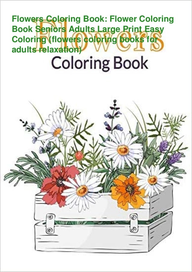 Download Download Pdf Flowers Coloring Book Flower Coloring Book Seniors Ad
