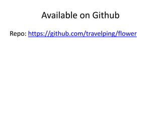 Available on Github
Repo: https://github.com/travelping/flower
 