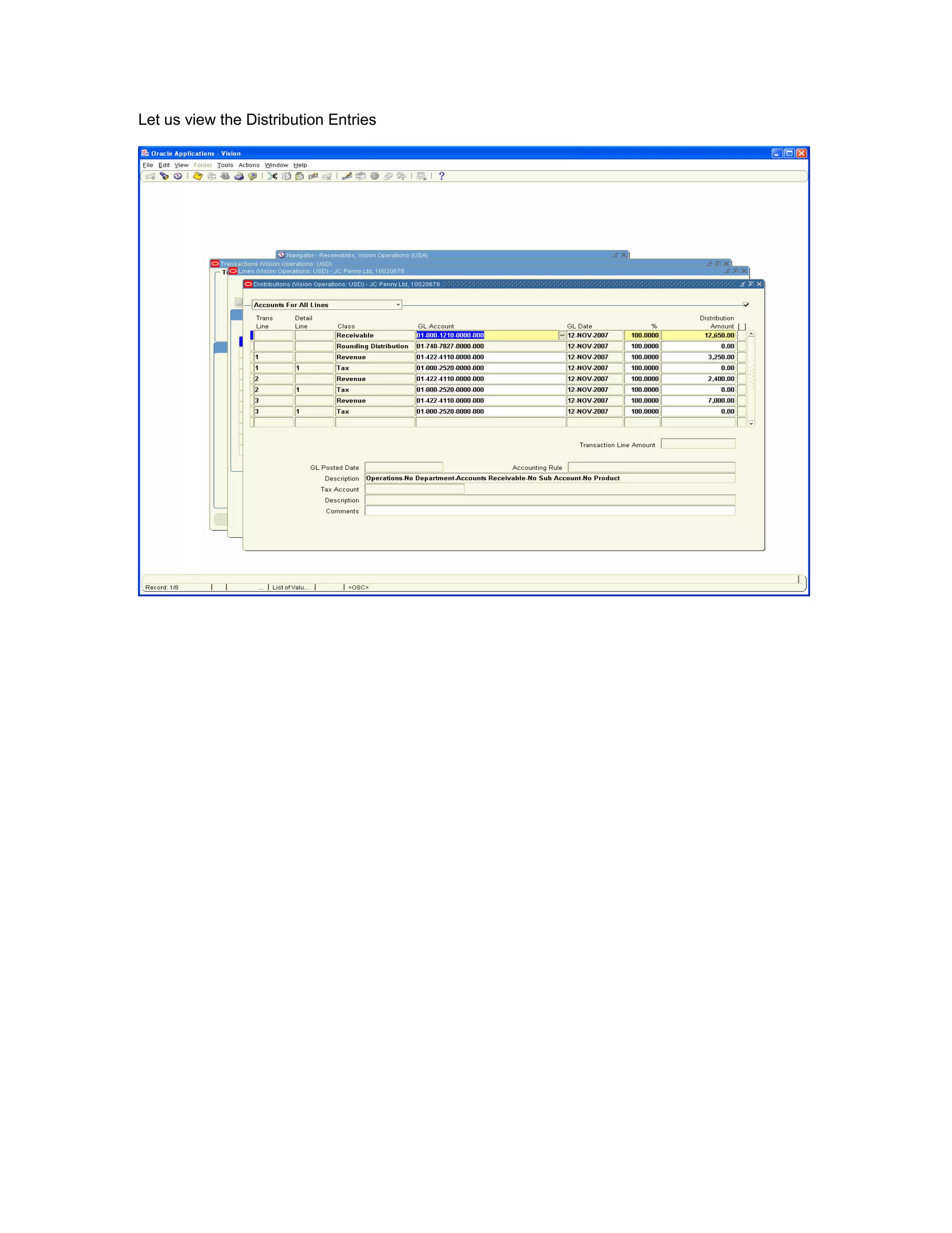 Let us view the Distribution Entries
 