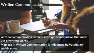 Communication , And its types in officially and non-officially | PPTX