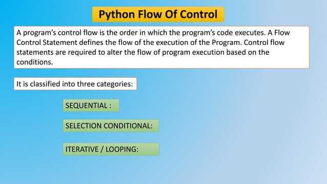 FLOW OF CONTROL-INTRO PYTHON | PPT