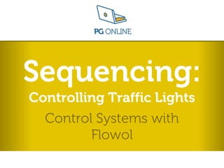 Flowol L2 Sequencing.pptx lesson 2 on how to use this software | PPT