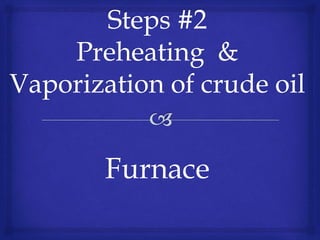 Furnace
 