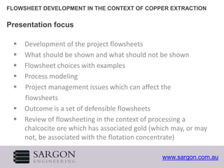 Flow Sheet Development Flowsheet development in the context of copper extraction | PPTX