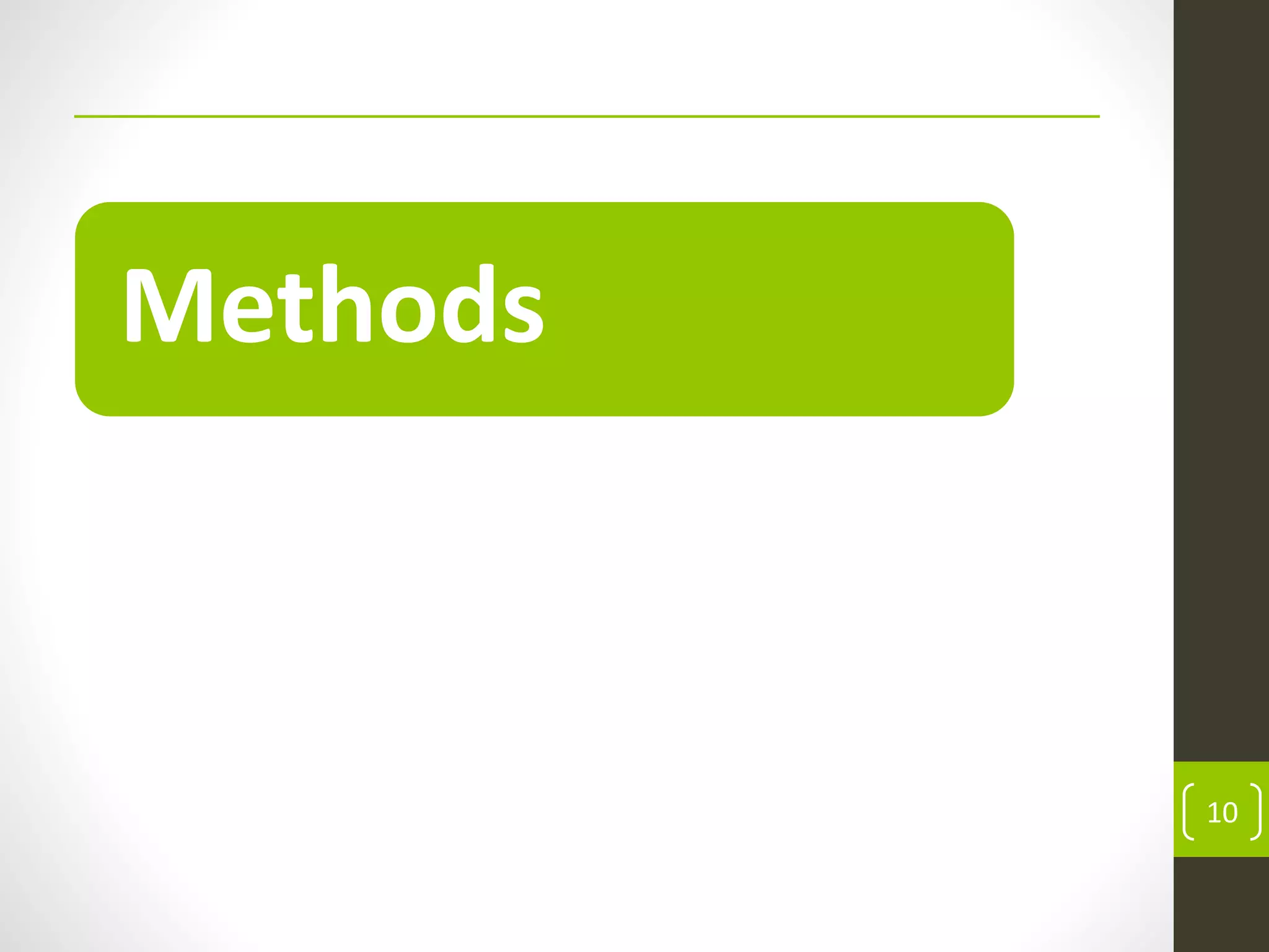 Methods
10
 