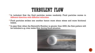 Flow through pipe in fluid mechanics and | PPTX