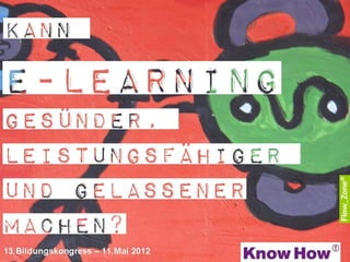 Flow Zone Know How BK Impuls E Learning Gesundheit 12-05
