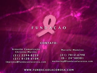 Fundação Laço Rosa 2010