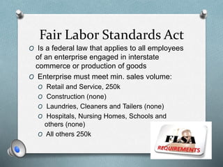Fair Labor Standards Act Presentation | PPTX | Business | Business and ...