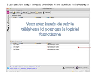 Si votre ordinateur n'est pas connecté à un téléphone mobile, vos flsms ne fonctionneront pas!
 