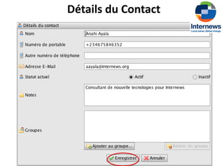 Détails du Contact
 