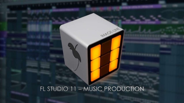 Fl Studio 11 Music Production