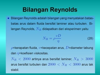 Bilangan Reynolds 
 