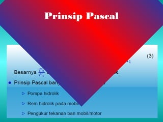 Prinsip Pascal 
 