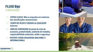 Fluid B90 - Revolução em Usinagem