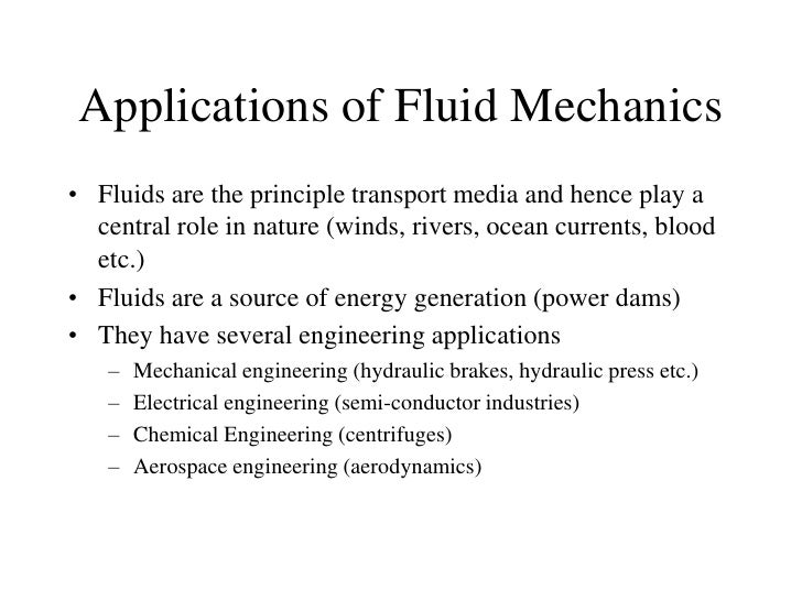 Applications of Fluid Dynamics