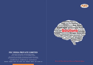 Fec India Private Limited, Chennai, Accumulators and Pumps