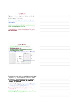 THE PROPERTIES OF FLUIDS
u VISCOSITY
u SURFACE TENSION
u COMPRESSIBILITY
 