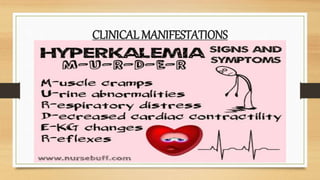 CLINICAL MANIFESTATIONS
•
 