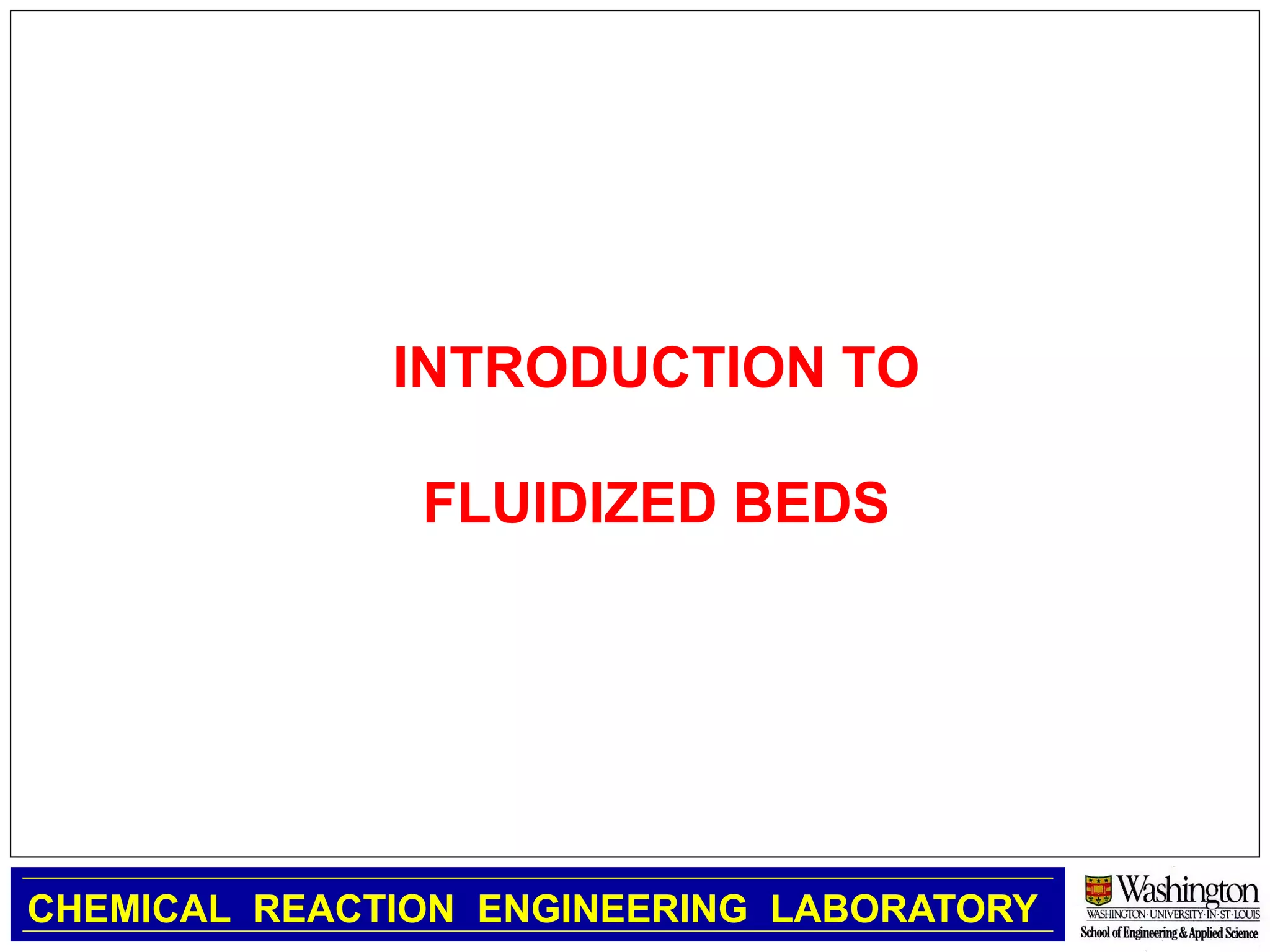 Fluidized bed introduction by mohabat ali malik(MUET,jamshoro) PPT