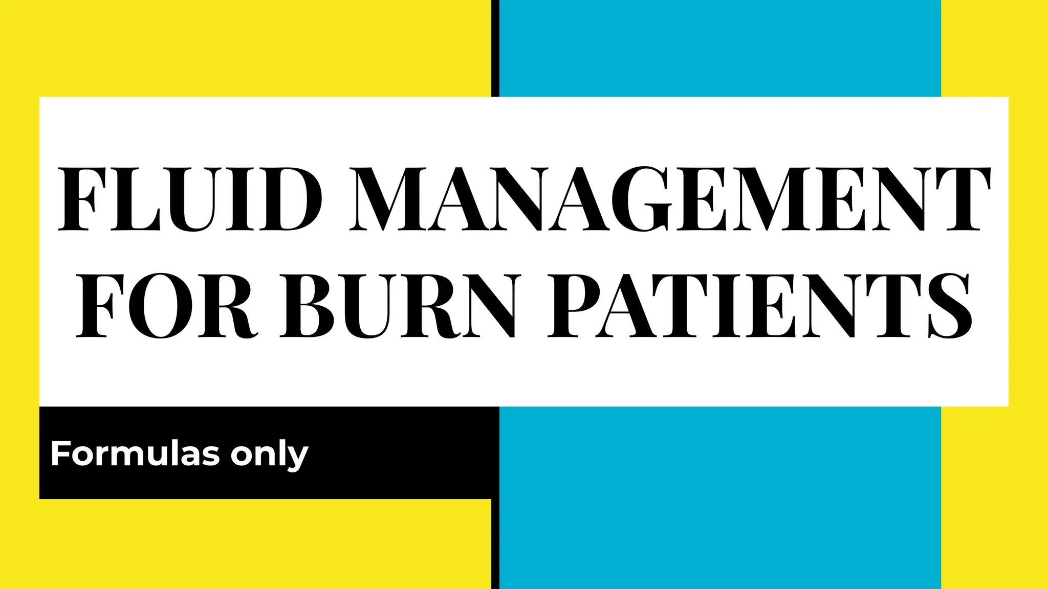 Burn Fluid management formulas .pdf