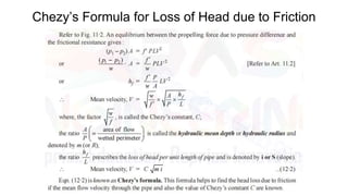 Chezy’s Formula for Loss of Head due to Friction
 
