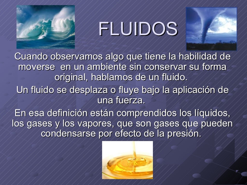 Fluidos