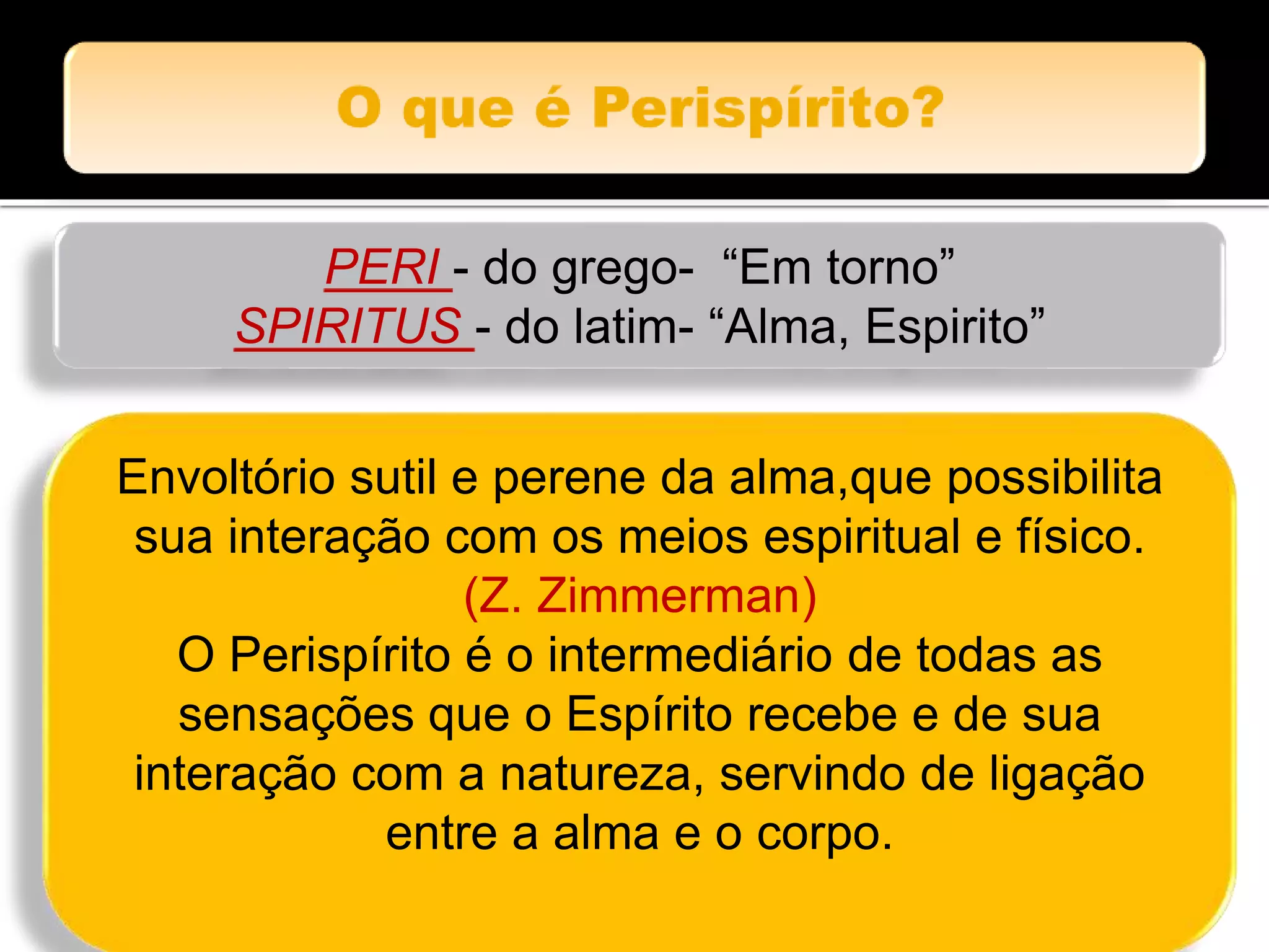 Fluidos e perispirito-rosana_c | PPTX
