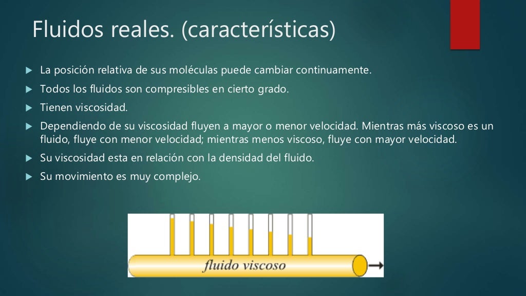 Fluidos reales e ideales.