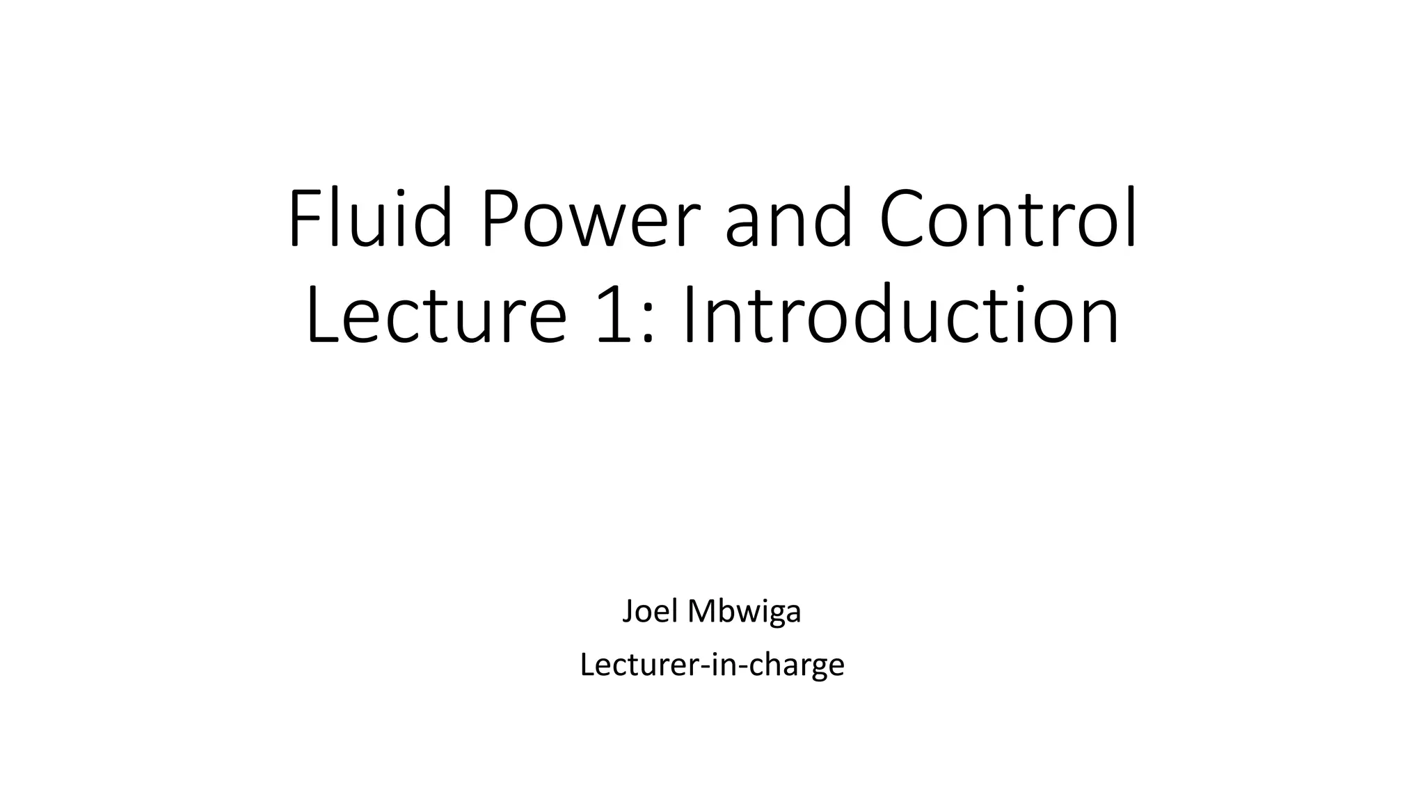 Fluid Power and Controllecture 1.pptx